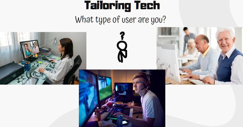 Tailoring tech